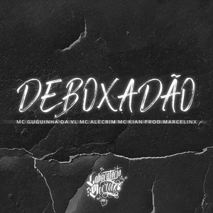 Deboxadão (Explicit)