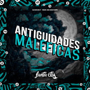 Antiguidades Maléficas (Explicit)