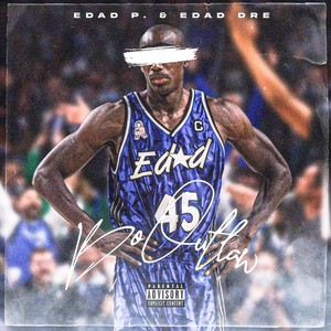 Bo Outlaw (Explicit)