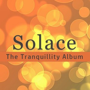 Solace: The Tranquillity Album