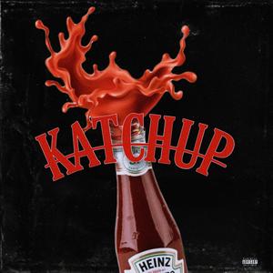 KATCHUP (Explicit)