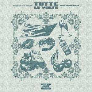 Tutte le volte (feat. Danì 18860) (Explicit)