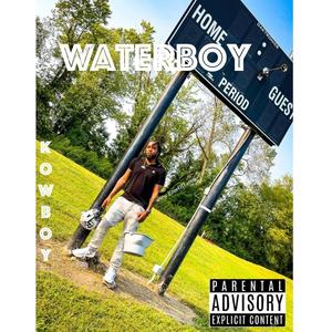 Waterboy (Explicit)