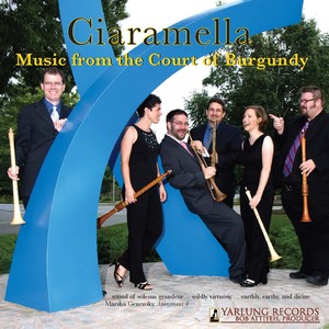 Chamber Music - PULLOIS, J. / DUFAY, G. / CICONIA, J. / BINCHOIS, G. de B. dit (Music from the Court of Burgundy) [Ciaramella]