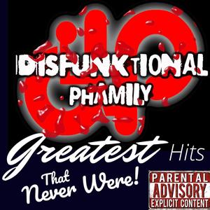 Greatest Hits That Never Were (Explicit)