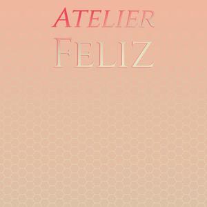 Atelier Feliz