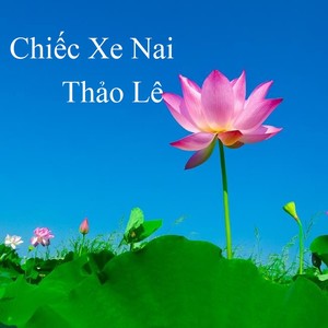 Chiếc Xe Nai