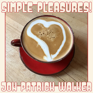 Jon Patrick Walker - And I'm Learning to Let Her Go