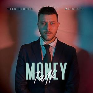 Money Talk (feat. Maek) (Explicit)