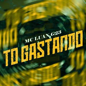 To Gastando (Explicit)