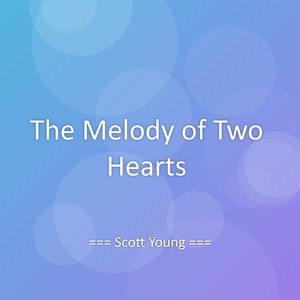 The Melody of Two Hearts