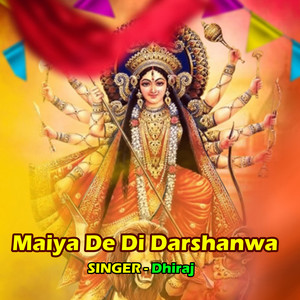 Maiya De Di Darshanwa