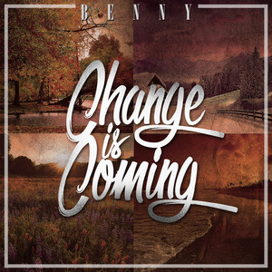 Change Is Coming