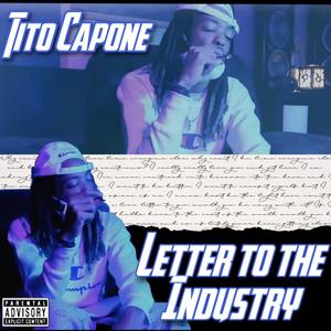 Letter To The Industry (Explicit)