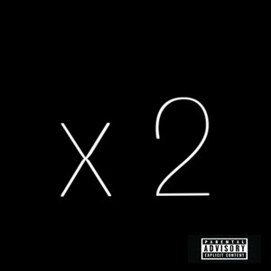 X 2 (Explicit)