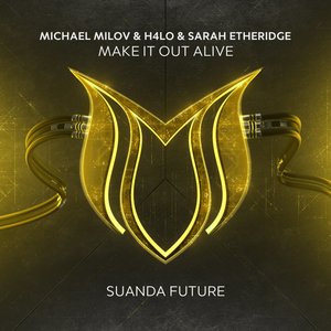 Make It Out Alive (Extended Mix)