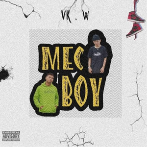Mec Boy (Explicit)
