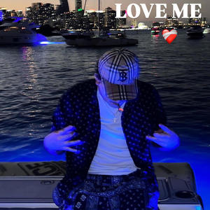 Love Me (feat. Ewayy Sergg) [Explicit]