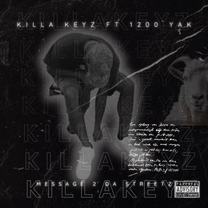 Message To Da Streetz (Explicit)