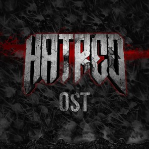 Hatred (Original Soundtrack)