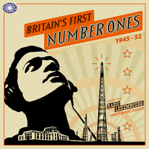 Britain'S First Number Ones 1945-1952 (Part 2)