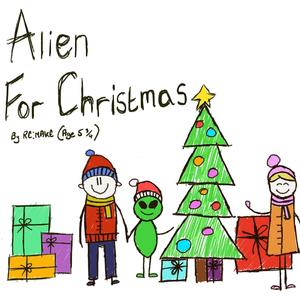 Alien For Christmas