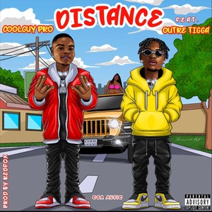 Distance (feat. Outre Tigga) [Explicit]