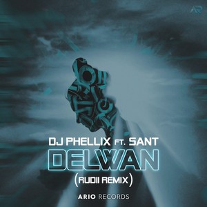 Delwan (Rudii Remix)