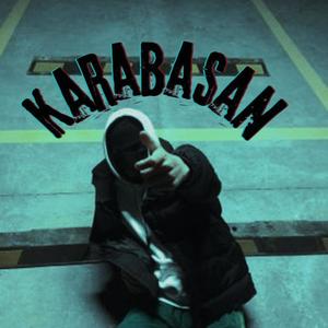 KARABASAN (Explicit)