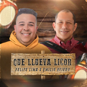 Que Llueva Licor