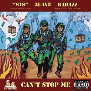 Can't Stop Me (feat. Badazz) [Explicit]