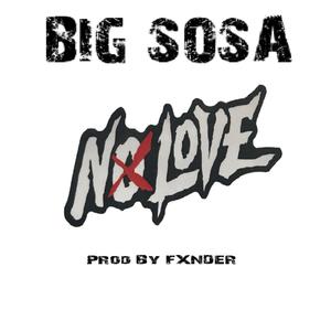 No Love (Explicit)