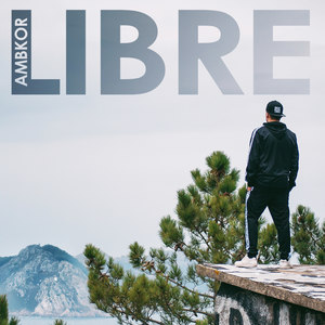 Libre (Explicit)
