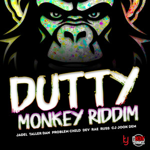 Dutty Monkey Riddim