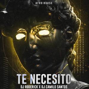 Te Necesito (Afro House)