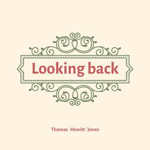 Looking Back