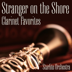 Stranger on the Shore-Clarinet Favorites