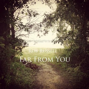 Far From You