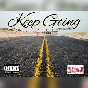 Keep Going (Explicit)