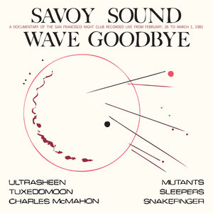 Savoy Sound - Wave Goodbye