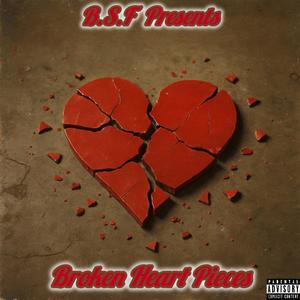 Broken Heart Pieces (feat. Jay S) (Explicit)