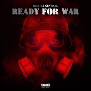 Ready For War (Explicit)