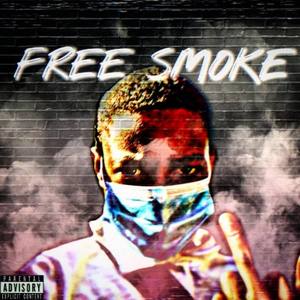 Free Smoke (Explicit)