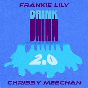 Drink 2.0 (Extended Mix)