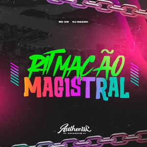Ritmação Magistral (Explicit)