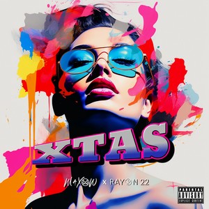 Xtas (Explicit)