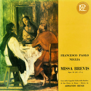 Francesco Paolo Neglia: Missa brevis, op. 34 (61 P)