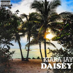 DAISEY (Explicit)