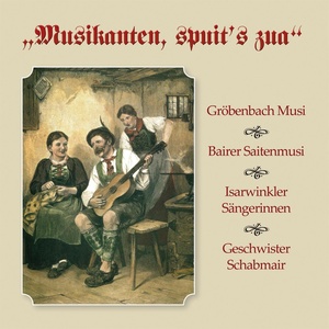 Musikanten, spuit's zua