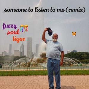 Someone To Listen To Me (Remix)